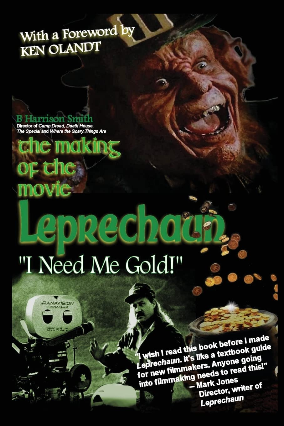 The Making of the Movie Leprechaun - "I Need Me Gold!"      Paperback – May 12, 2023