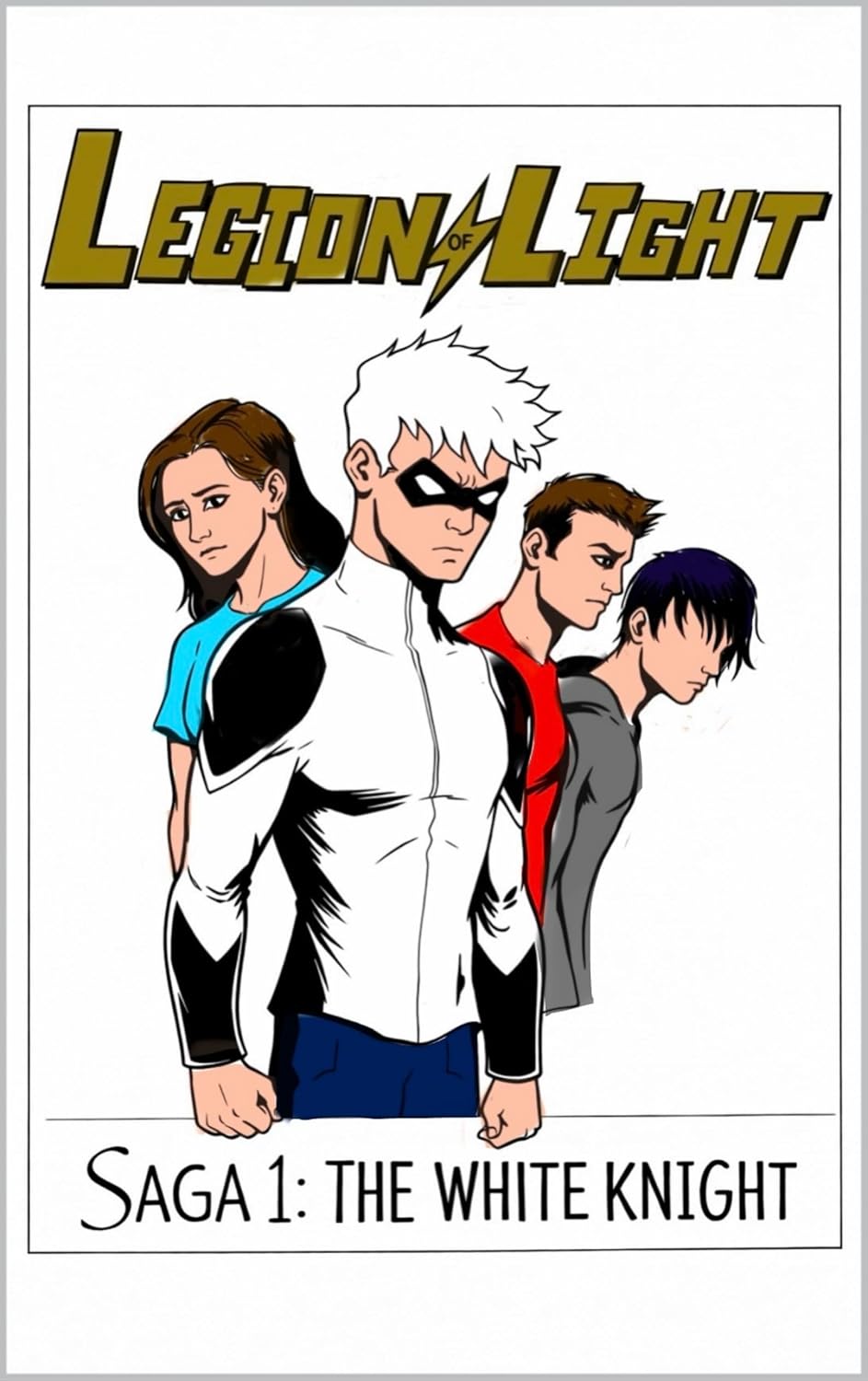 The Legion of Light: SAGA 1: THE WHITE KNIGHT      Kindle Edition