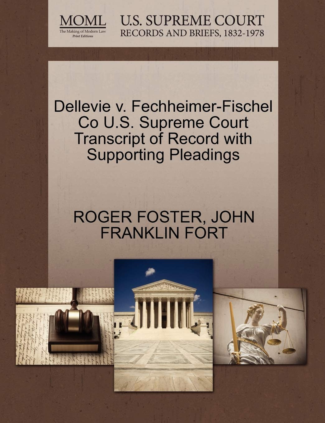 Dellevie v. Fechheimer-Fischel Co U.S. Supreme Court Transcript of Record with Supporting Pleadings