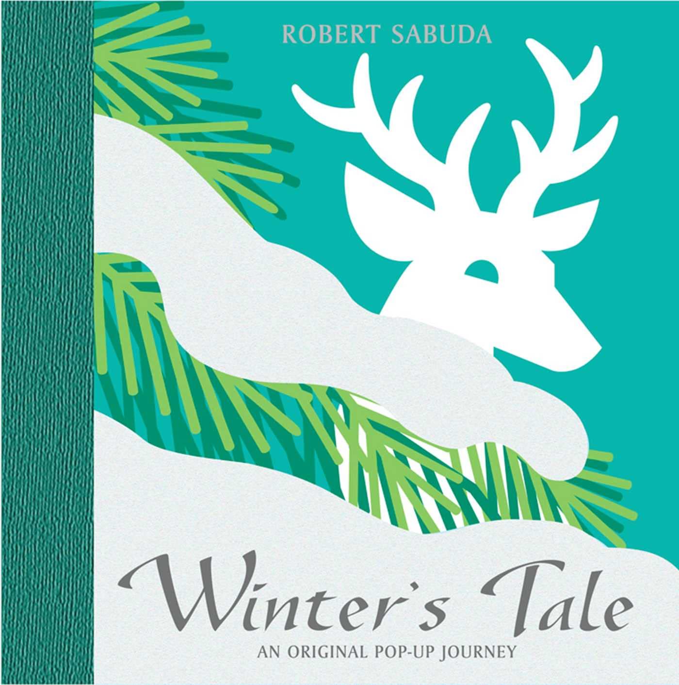 Winter's Tale by Robert Sabuda - 9781416904687
