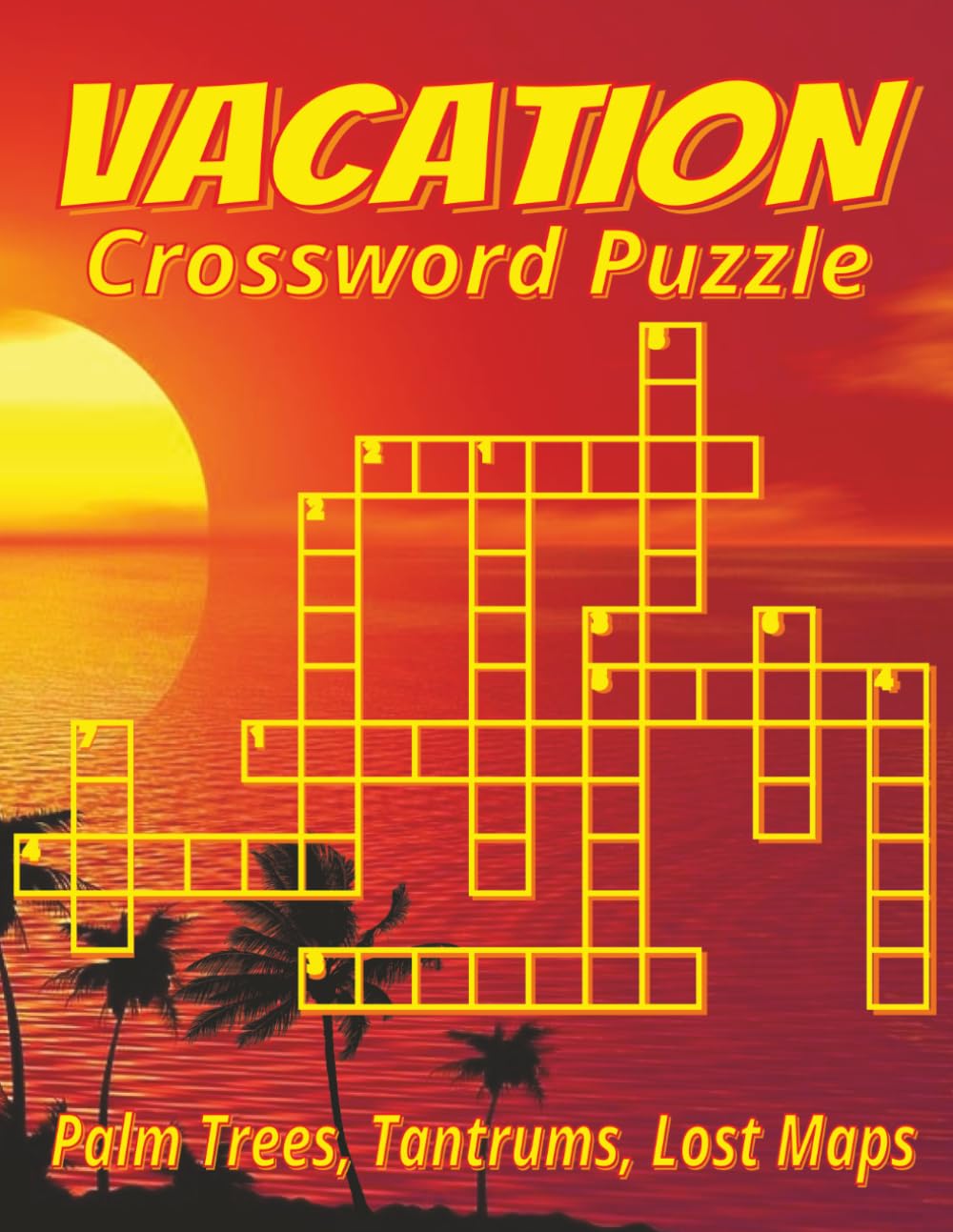 Vacation Crossword Puzzle Book for Adults: Crossword Puzzles with Easy Clues about Travel, Beach, Cruise and More | 8.5x11 in | 120 pages | 60 Puzzles ... travel days, and relaxing puzzle time.