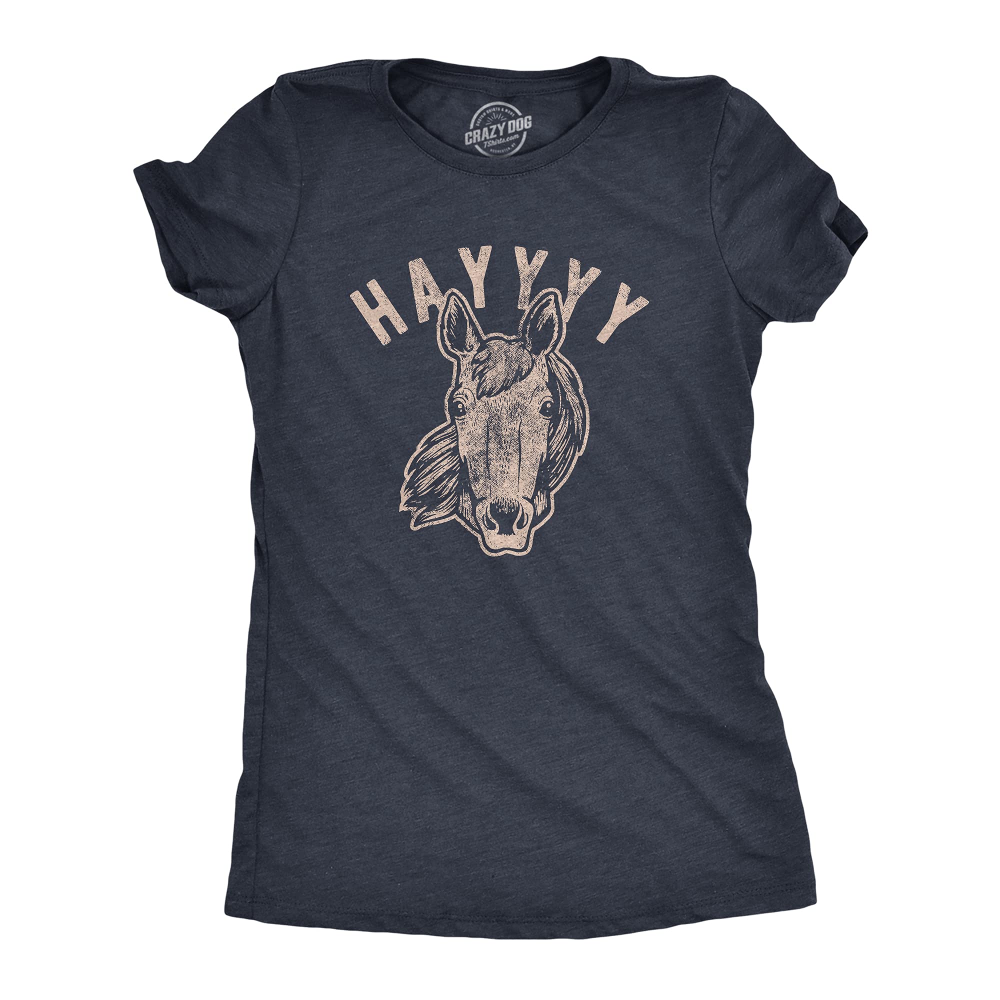 Crazy Dog T-ShirtsWomens Hayyy Tshirt Funny Hay is for Horses Hello Sarcastic Hilarious Graphic Novelty Tee, Heather Navy, XXL