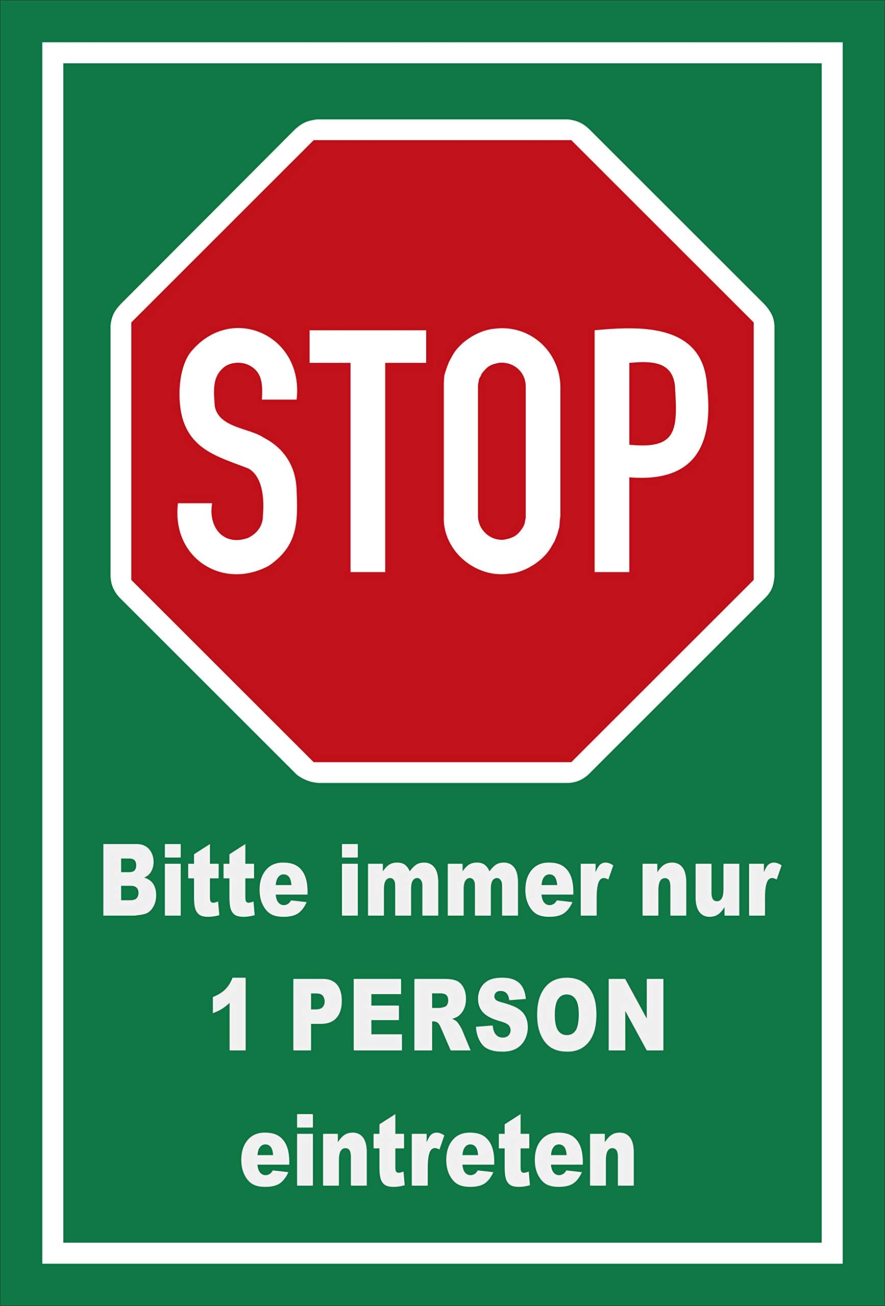 Schild Nur 1 Person eintreten - 60x40cm - 3mm Aluverbund – 20 VAR S00100-017-G