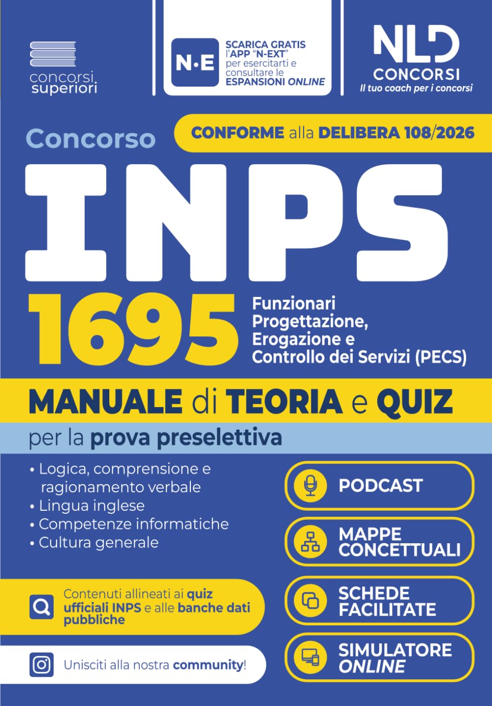 Concorso INPS 1695 Funzionari Progettazione, erogazione e controllo dei servizi (PECS). Manuale di teoria e quiz per la prova preselettiva