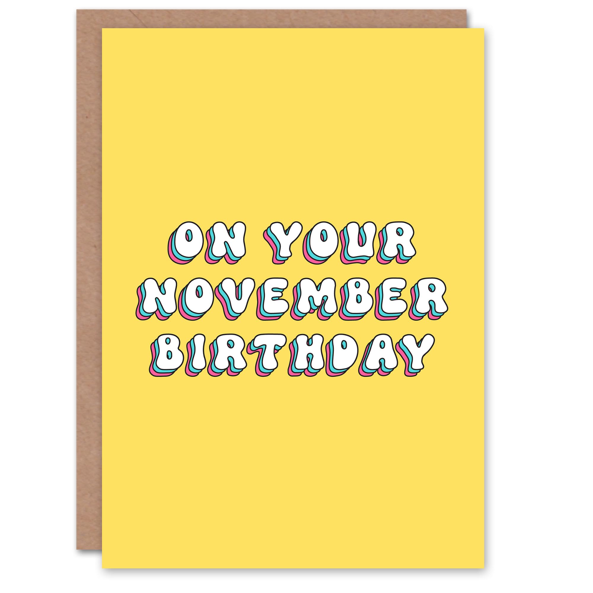 Artery8 Greeting Card Born in November Fun Bright Retro Yellow For Her Gran Sister Niece Daughter Wife Woman Birthday Card