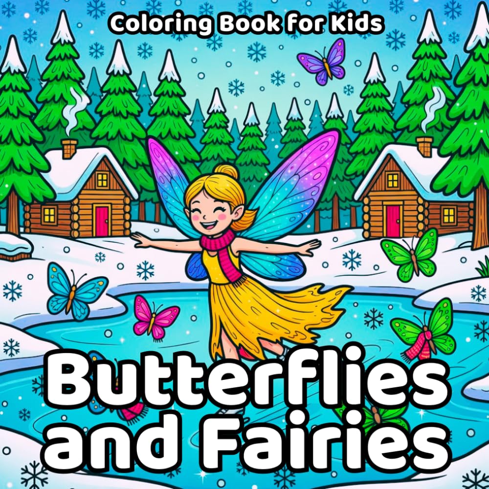 Butterflies and Fairies Coloring Book: Butterfly and Fairy-Themed Coloring Pages with Nature Scenes for Kids