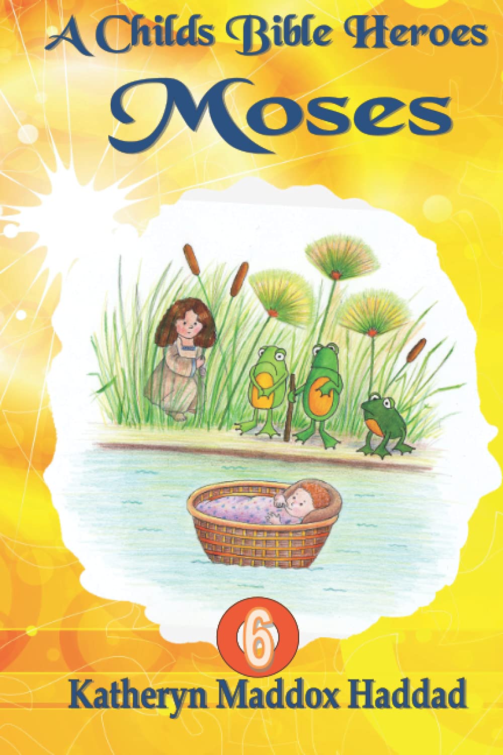 Moses (A Child's Bible Heroes)