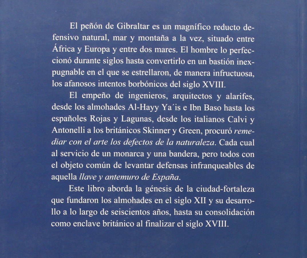 Las Defensas De Gibraltar (Xii-Xviii)