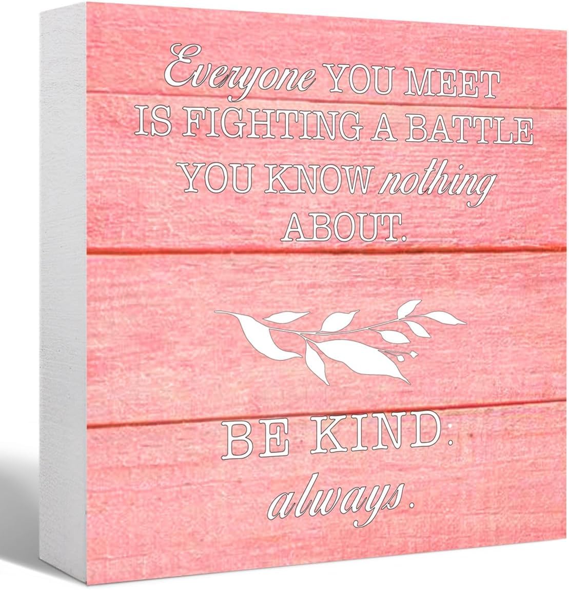 Pink Wooden Box Sign 5x5 Inch Be Kind Always Inspirational Decor