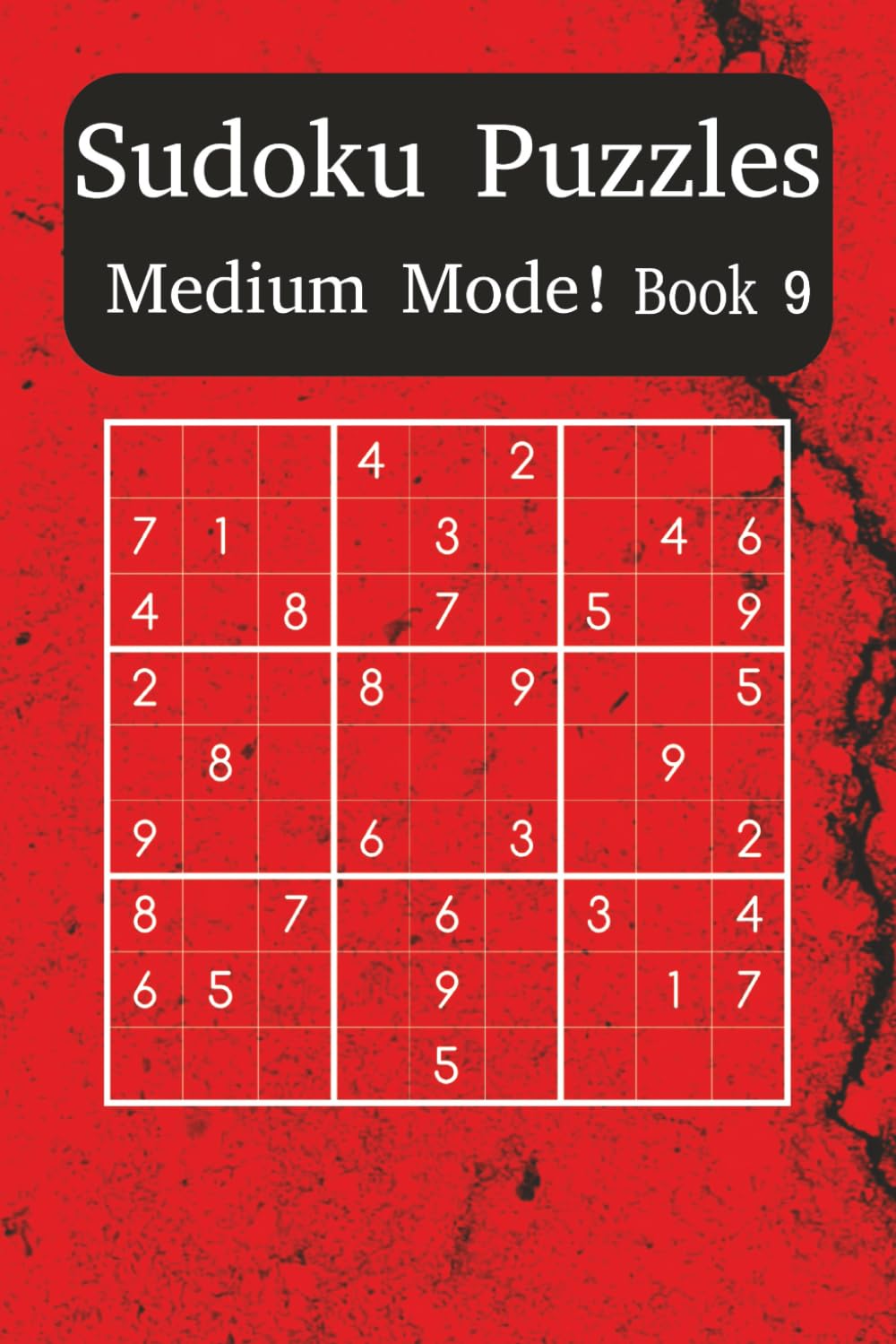 Medium Sudoku Puzzle Book 10: Strengthen Your Skills with Balanced Sudoku Challenges (Sudoku Power Levels: Medium Mode)