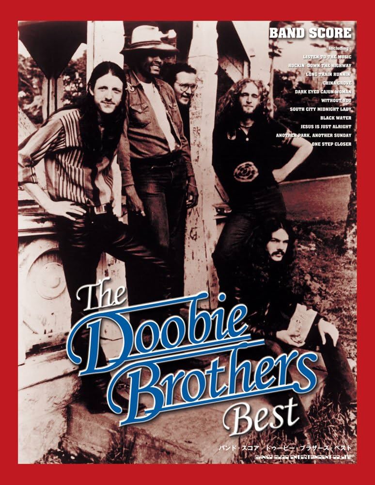 【ギタースコア】ドゥービー・ブラザーズ／サウンド Amazon.co.jp: バンド・スコア ドゥービー・ブラザーズ・ベスト