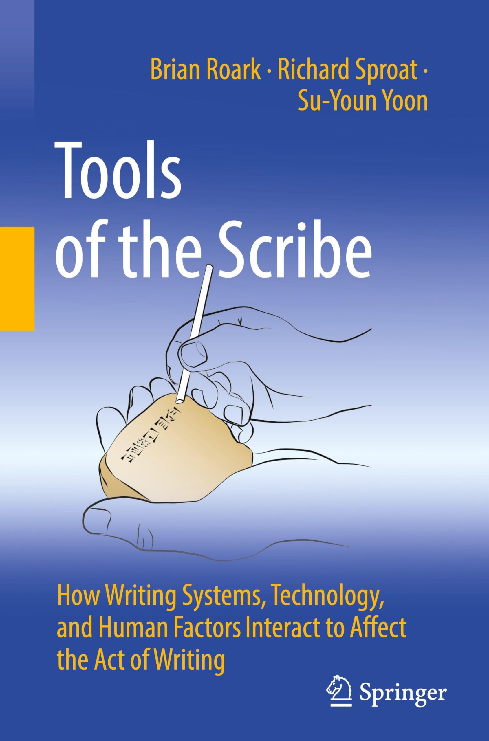 Tools of the Scribe by Brian Roark, Richard Sproat, Su-Youn Yoon - 9783032008305