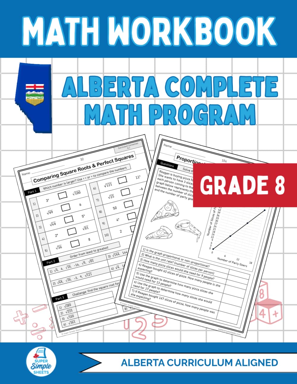 Alberta Grade 8 Math Workbook: The Ultimate Full-Year Program Covering Every Alberta Math Outcome