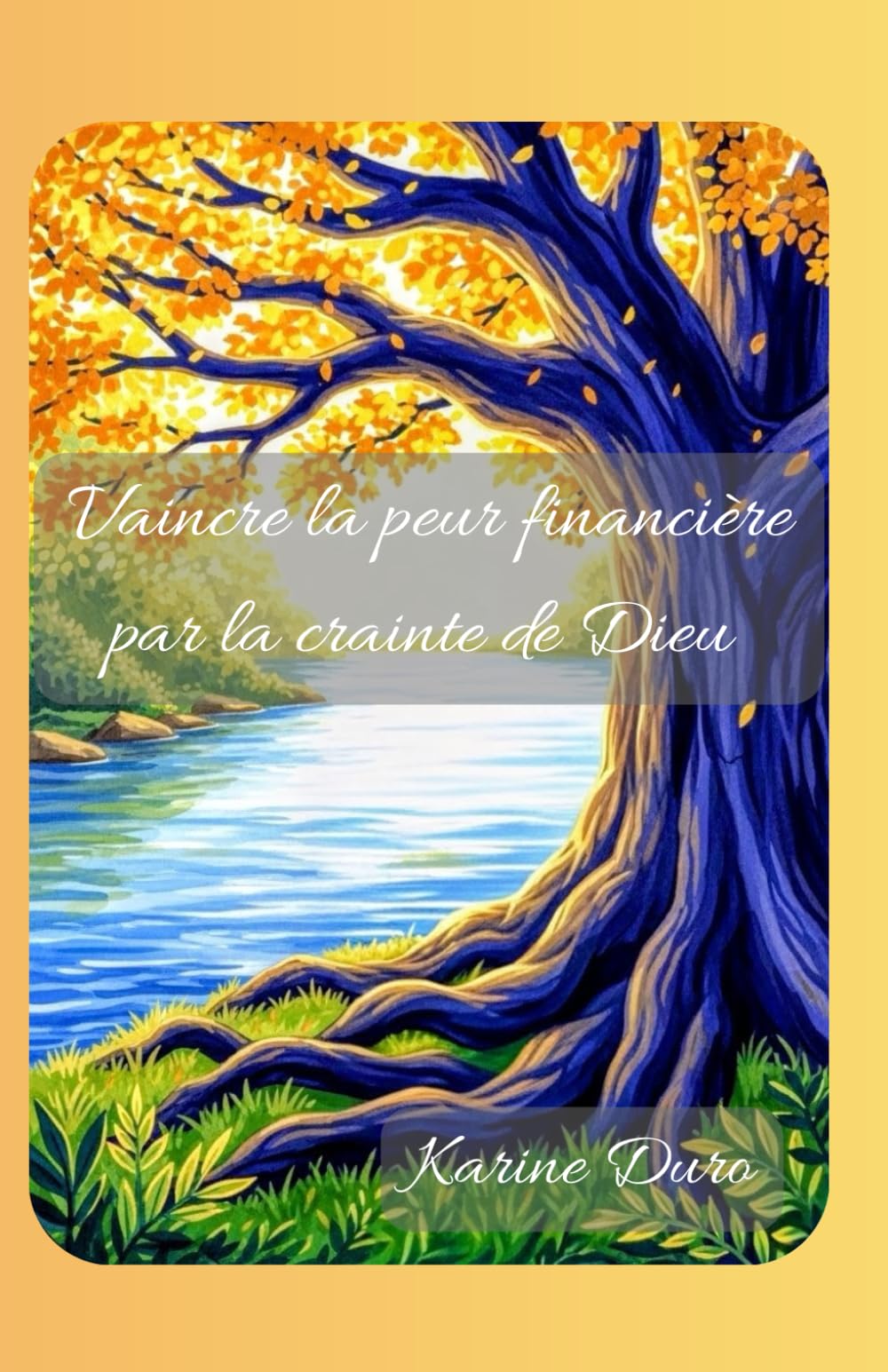 Vaincre la peur financière par la crainte de Dieu