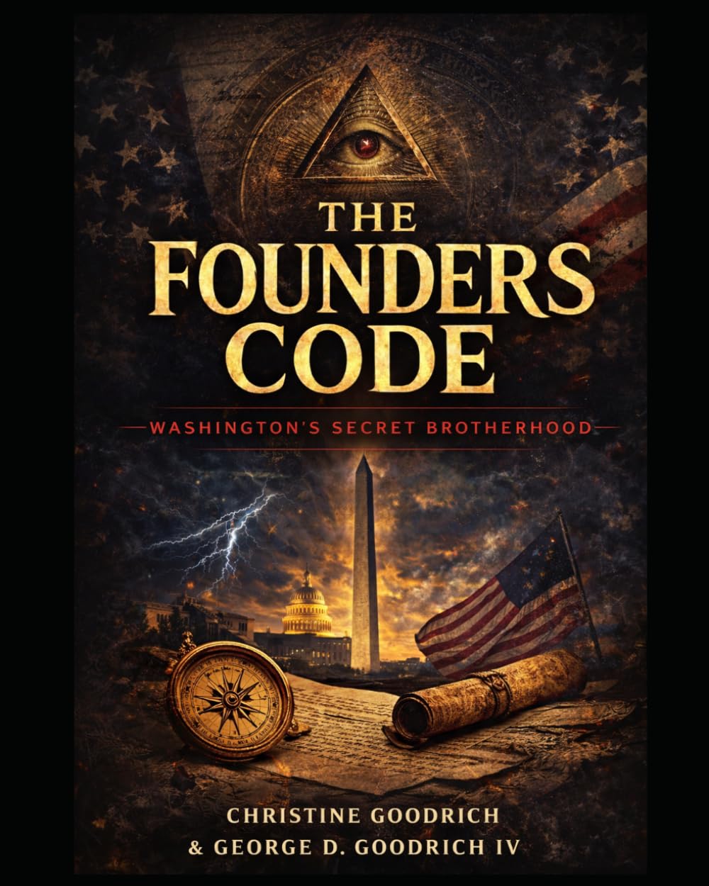 The Founders Code: Washington's Secret BrotherHood