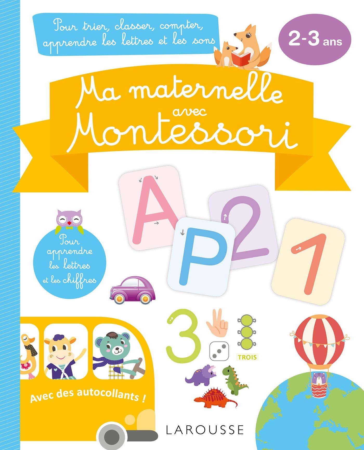 Ma maternelle avec MONTESSORI, 2-​3 ans