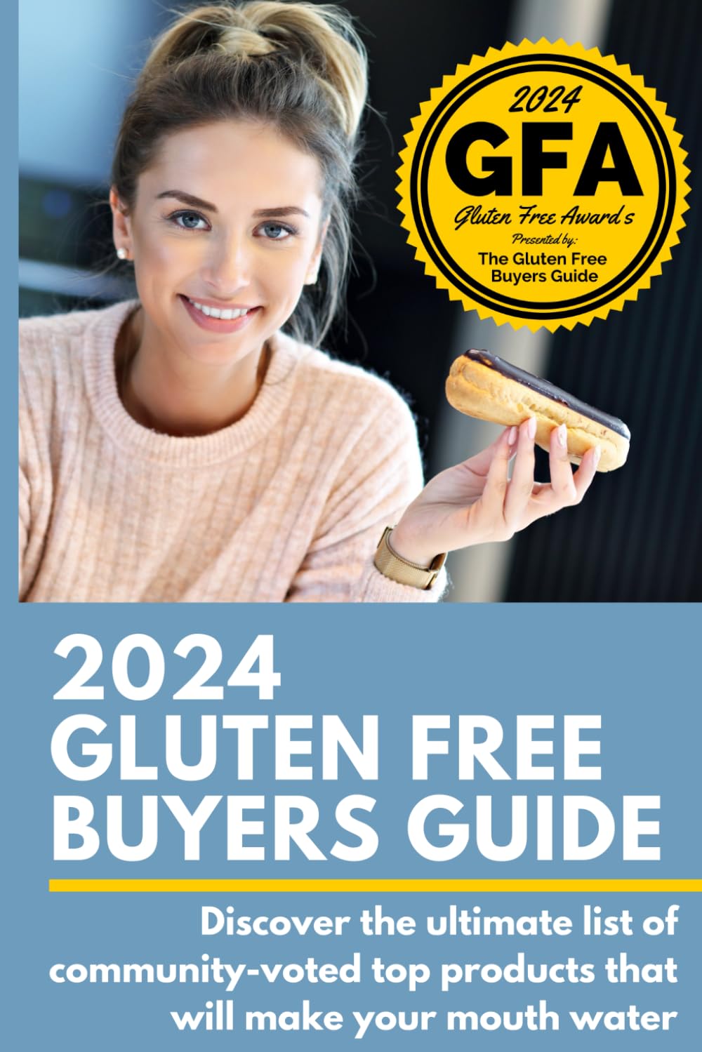 2024 Gluten Free Buyers Guide: Discover the ultimate list of community-voted top products that will make your mouth water.