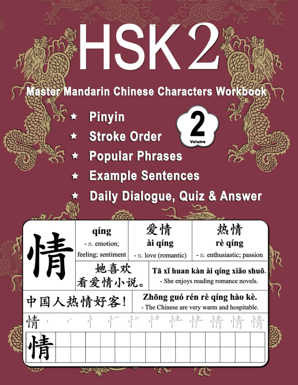 HSK 2 Master Mandarin Chinese Characters Workbook - Volume 2: Learn Chinese Mandarin New Words, Pinyin, Writing Stroke Order, Popular Phrases, Example ... - Language Learning Book for Beginners