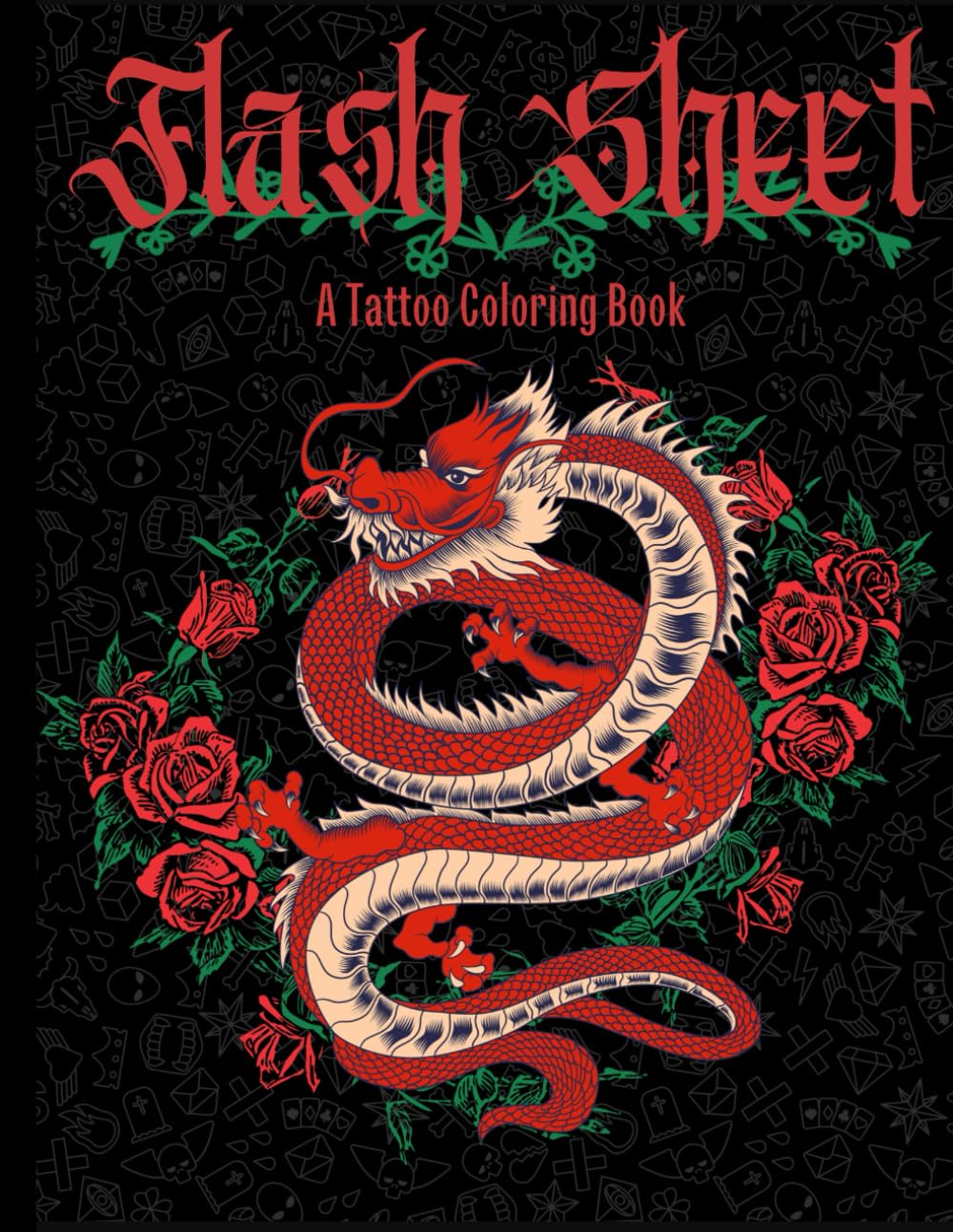 Flash Sheet: A Tattoo Coloring Book