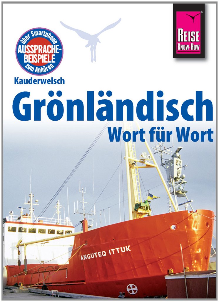 Reise Know-How Sprachführer Grönländisch - Wort für Wort