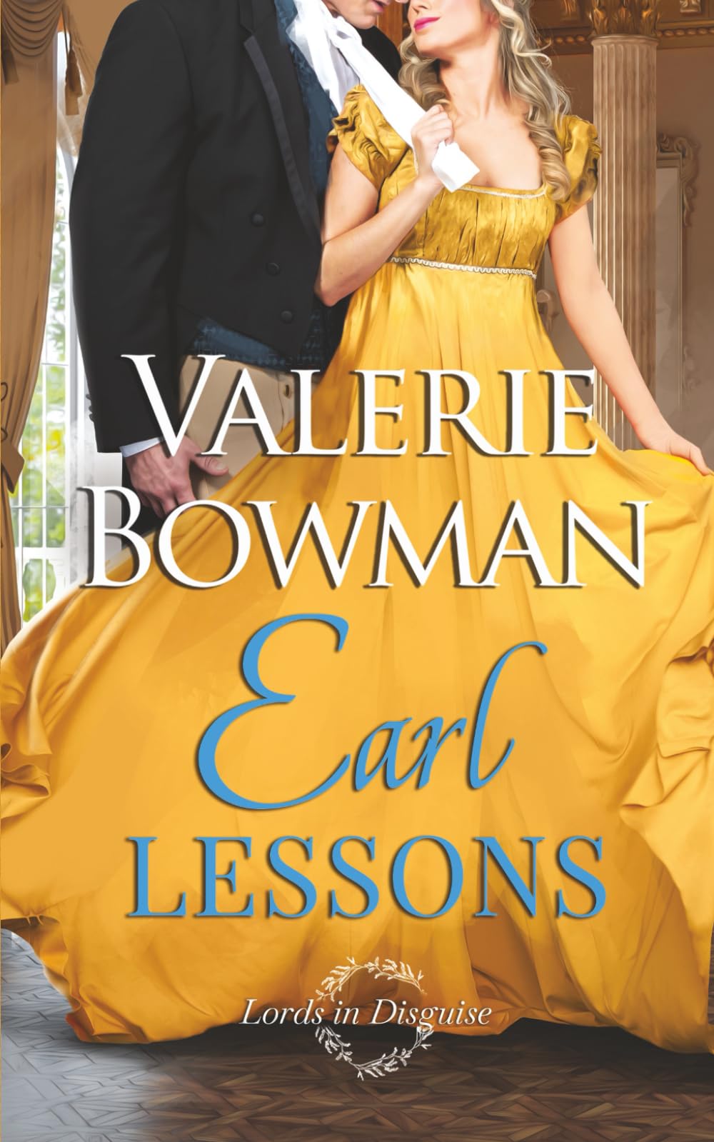 Earl Lessons: 5 (Lords in Disguise)