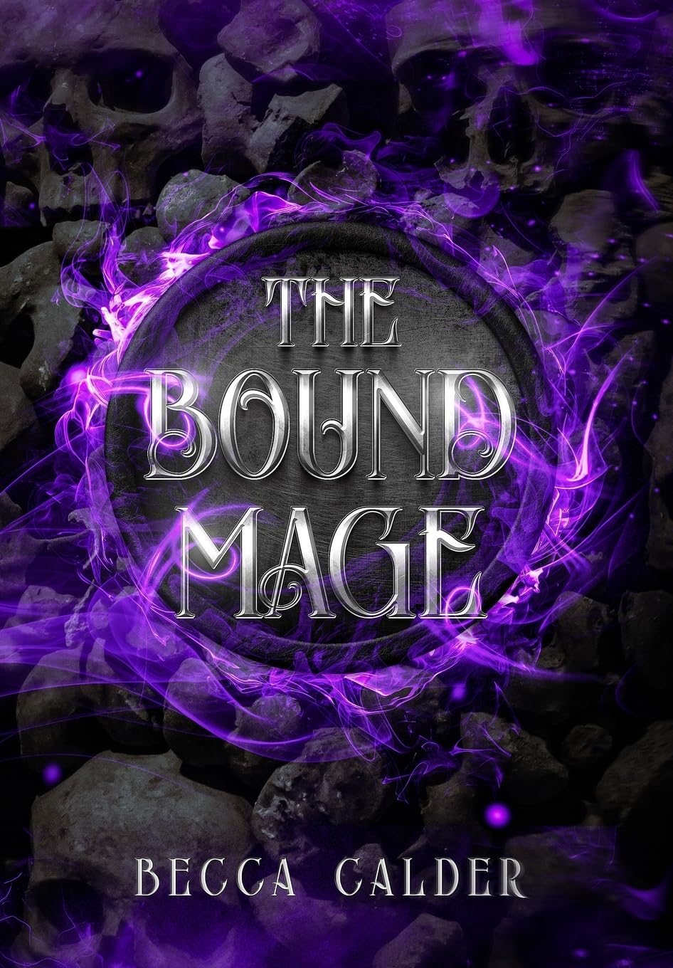 The Bound Mage: A Dark Fae Romantasy Novel: 2 (The Eldergreen Trilogy)