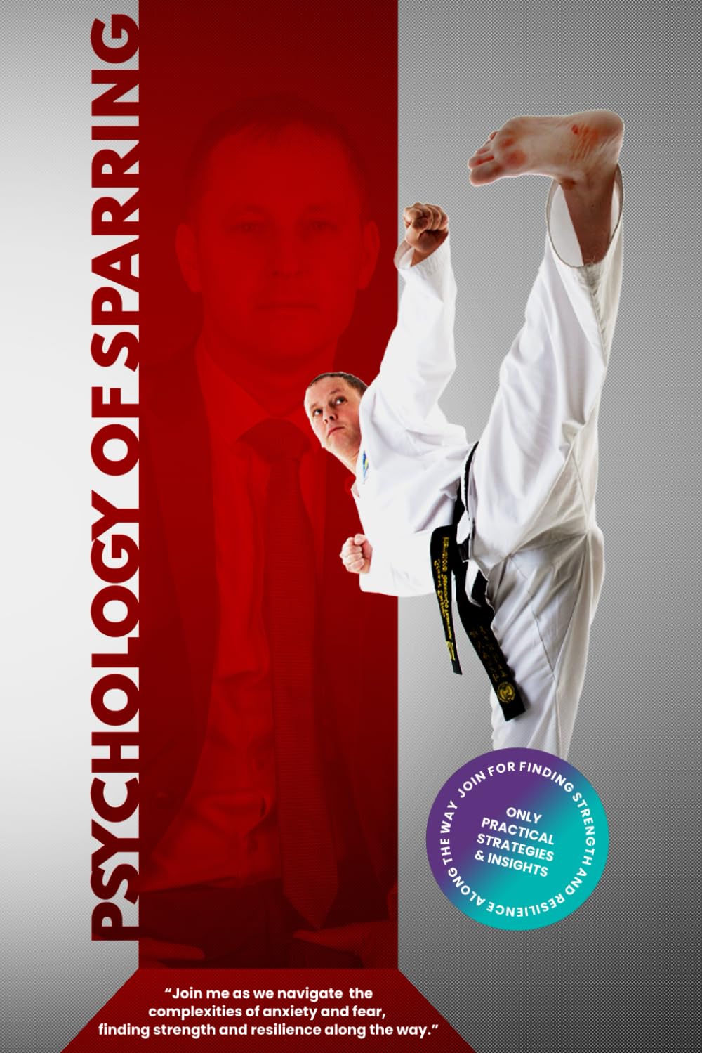 Psychology of Sparring: Mental Strategies for Taekwon Do Sparring