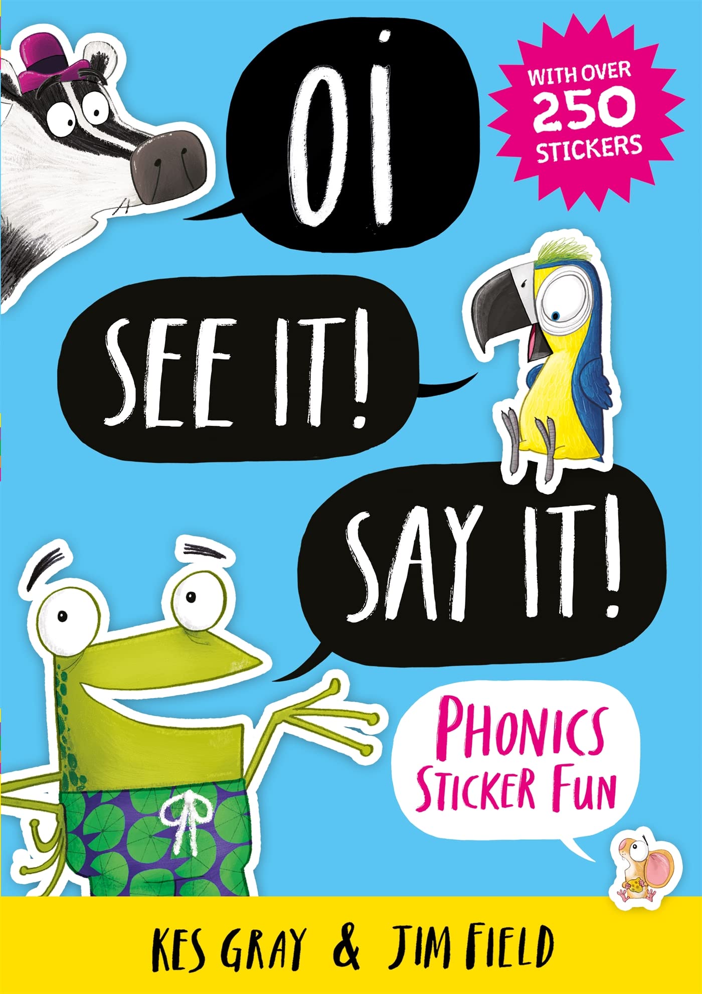 Oi See It! Say It!: Phonics Sticker Fun Paperback – Big Book, 25 June 2020