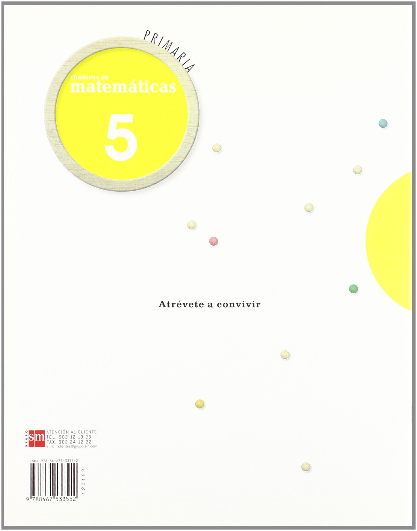 Cuaderno de Matemáticas. 5 Primaria, 2 Trimestre - 9788467533552