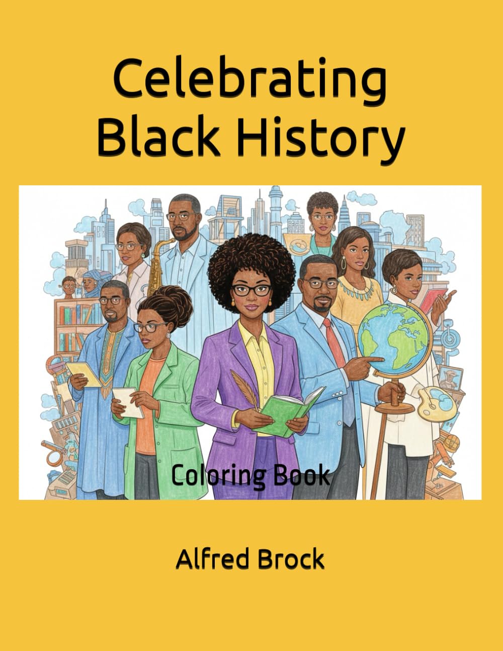 Celebrating Black History: Coloring Book
