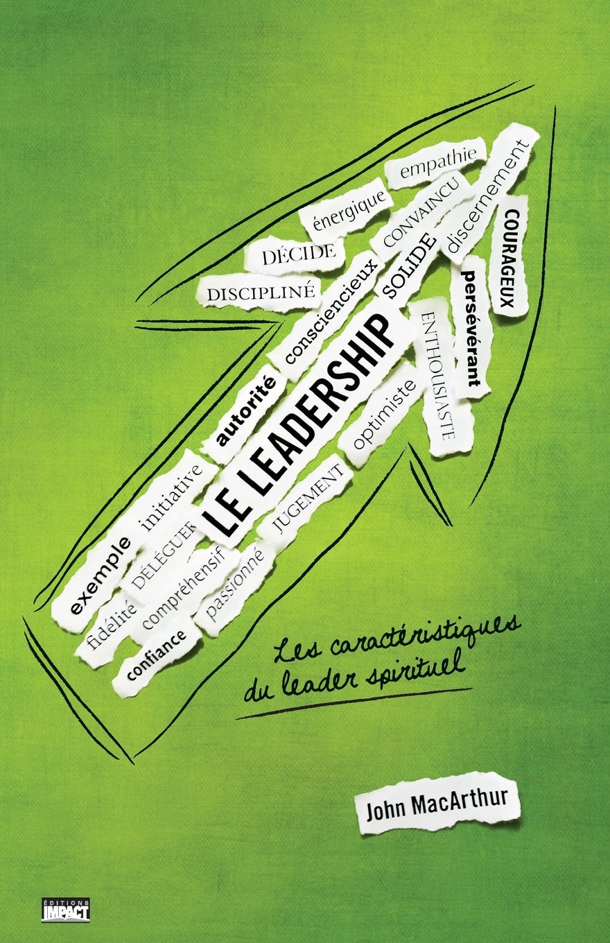 Le leadership (The Book on Leadership): Les caractéristiques du leader spirituel