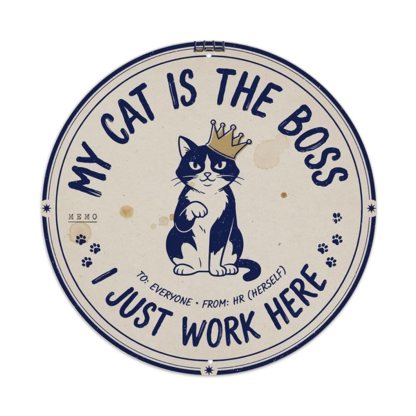 My Cat Is The Boss Metal Tin Sign Plaque