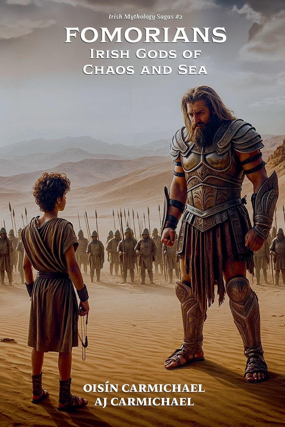 Fomorians, Irish Gods of Chaos and Sea: 2 (Irish Mythology Sagas)