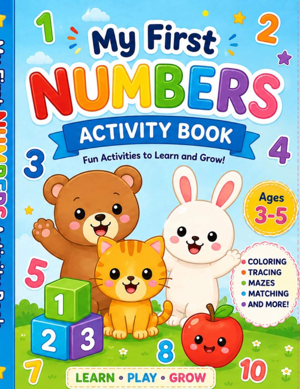 My First Numbers Activity Book: Fun Counting, Tracing, Matching & Number Activities for Preschool Kids Ages 3–5
