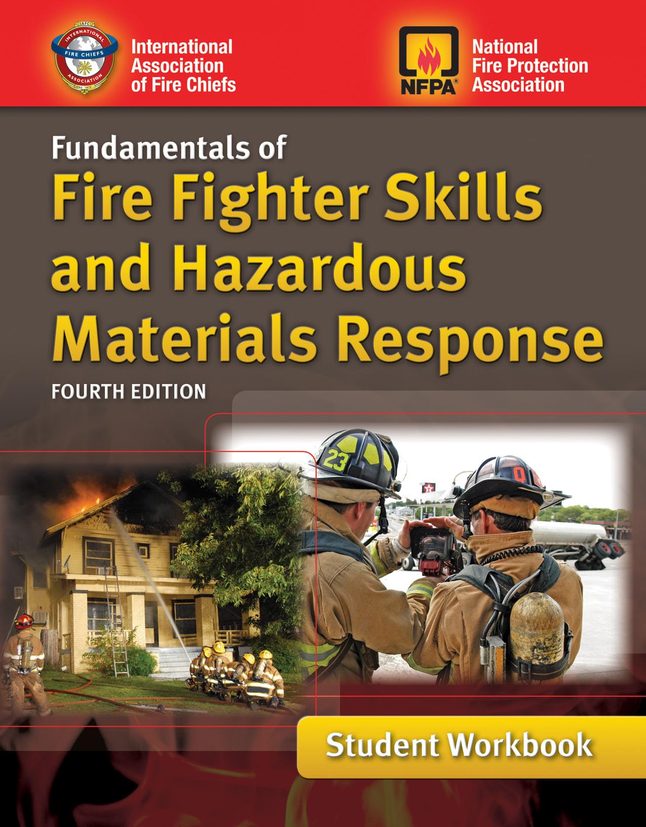 Fundamentals of Fire Fighter Skills and Hazardous Materials Response Student Workbook: .