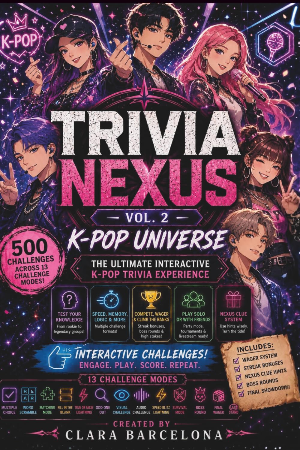 TRIVIA NEXUS — VOL. 2 — K-POP UNIVERSE: The Ultimate Interactive K-Pop Trivia Experience 500 Challenges Across 13 Challenge Modes