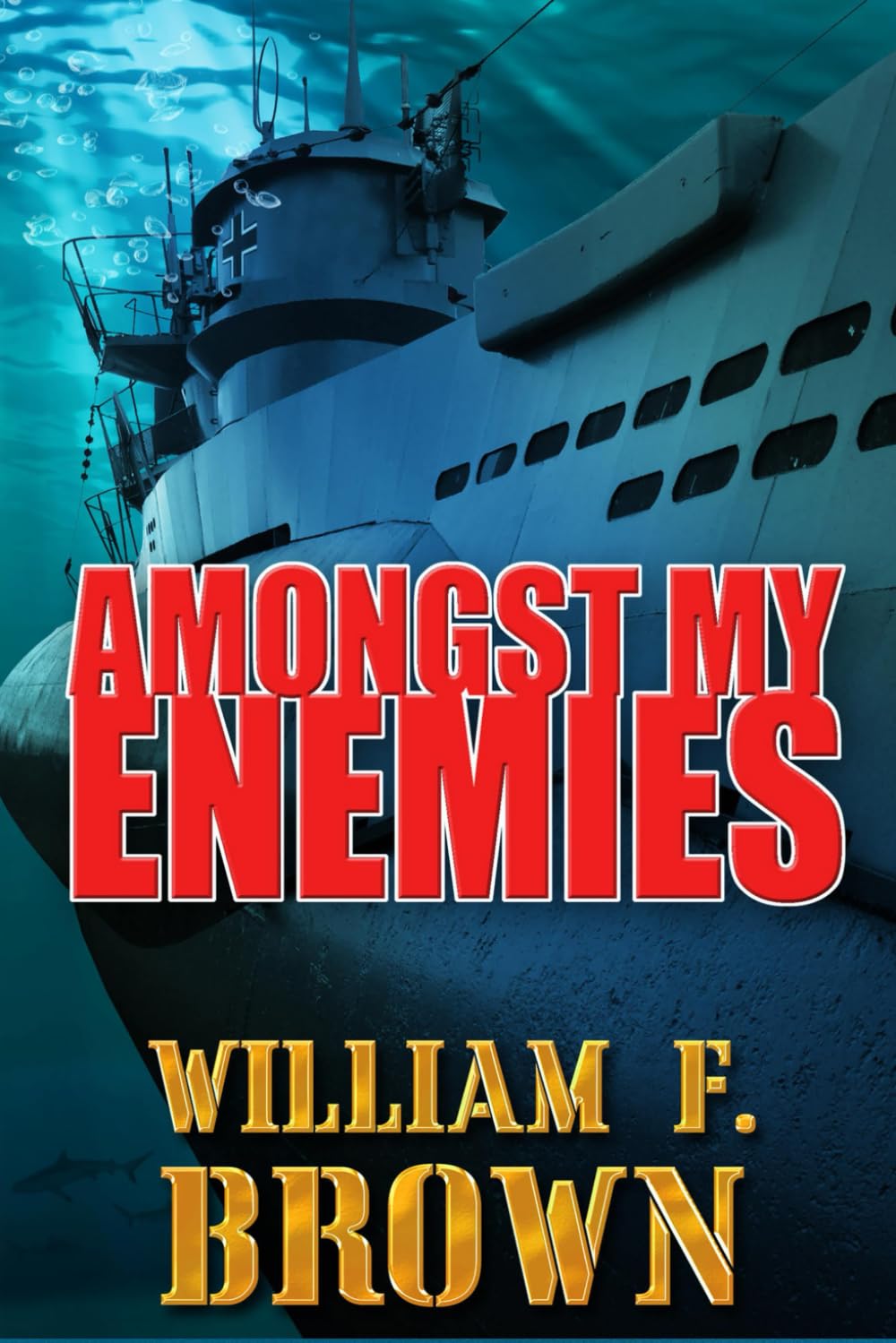 Amongst My Enemies: A Cold War Spy vs Spy Action Thriller