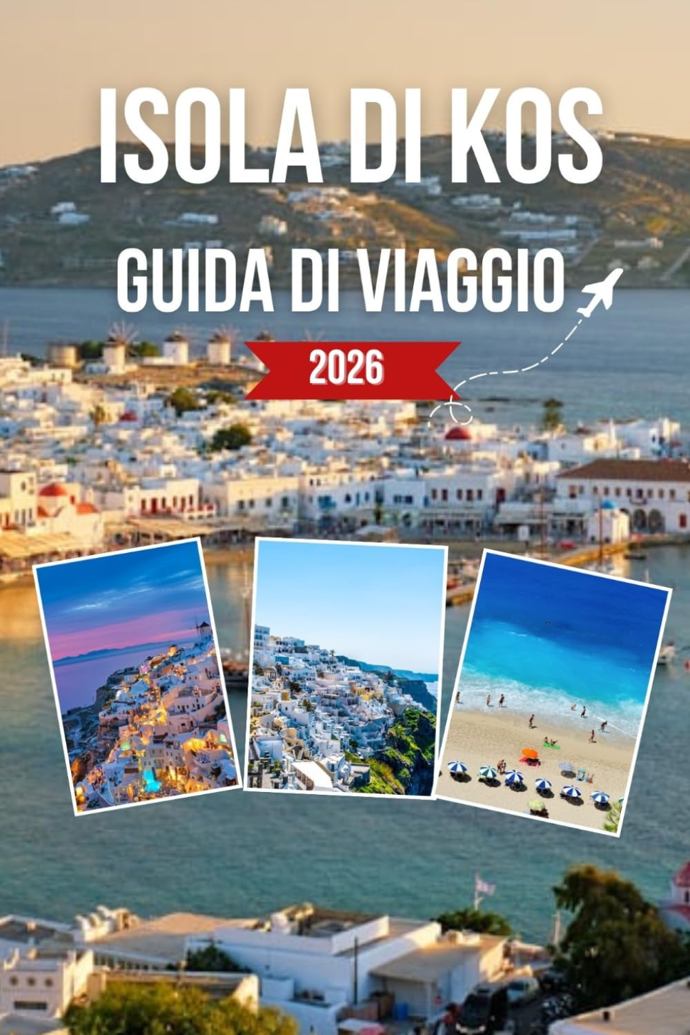 ISOLA DI KOS GUIDA DI VIAGGIO 2026