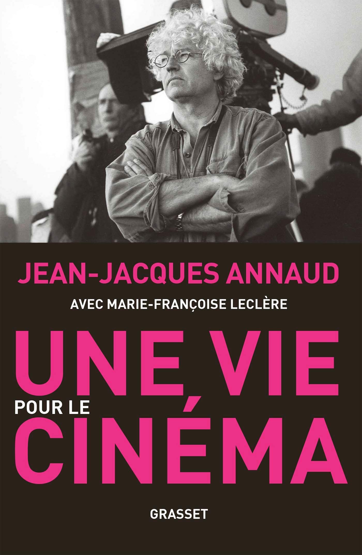 Une vie pour le cinéma récit livre biographie cinéma histoire du septième art