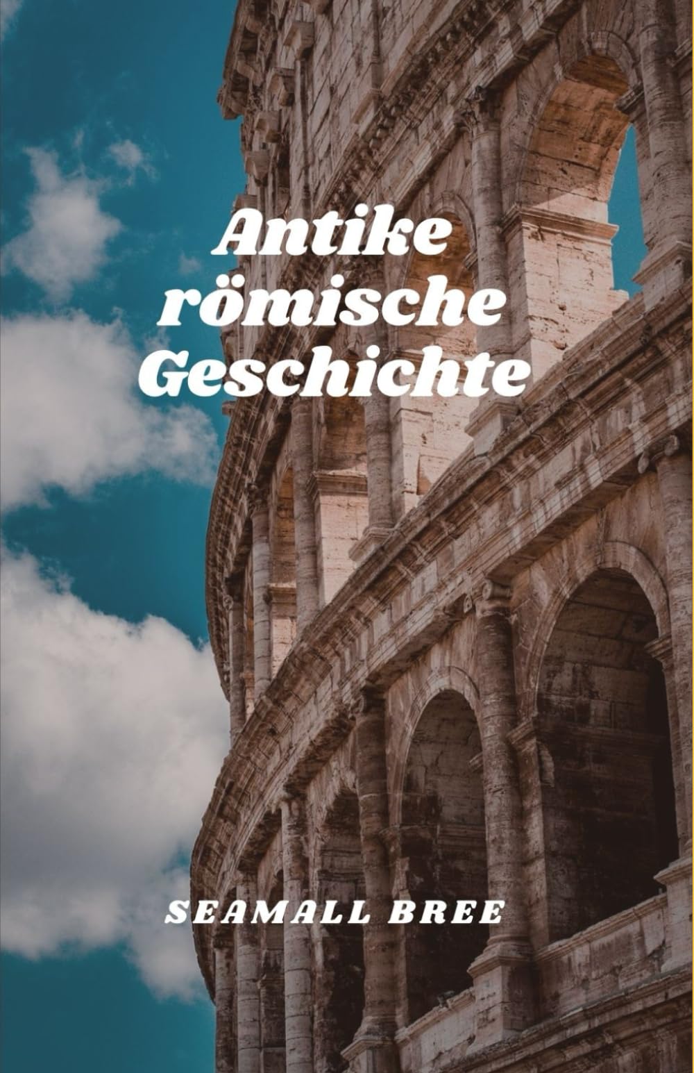 Antike römische Geschichte