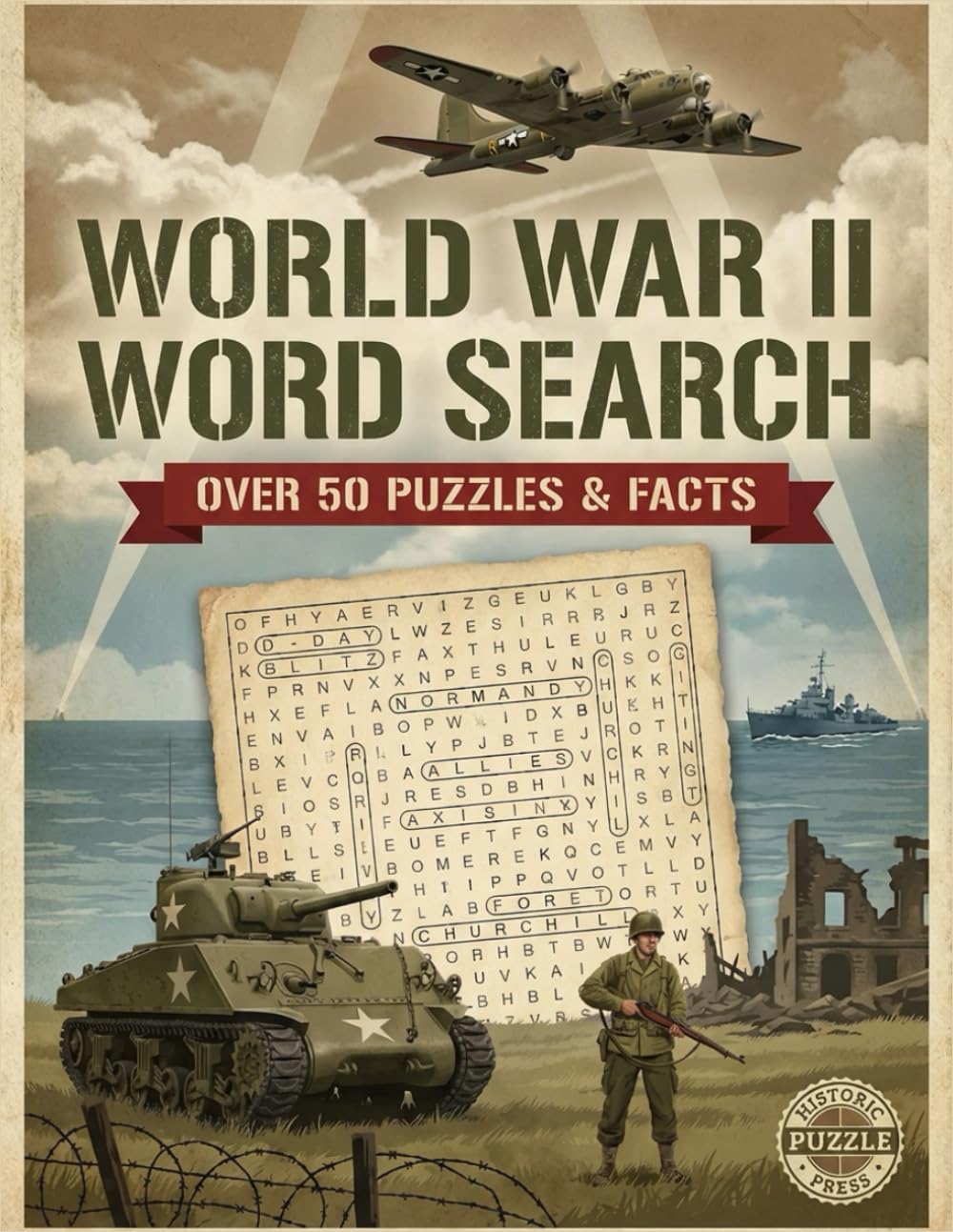 World War II Word Search: Large Print WWII History Puzzles for Adults, Veterans, and History Lovers