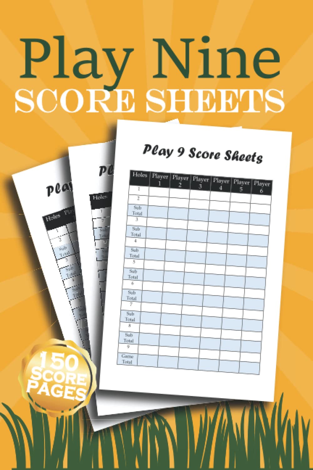Play 9 Golf Card Game Score Sheets 150 Score Sheets for Play Nine Card Game, Play 9 Score Cards