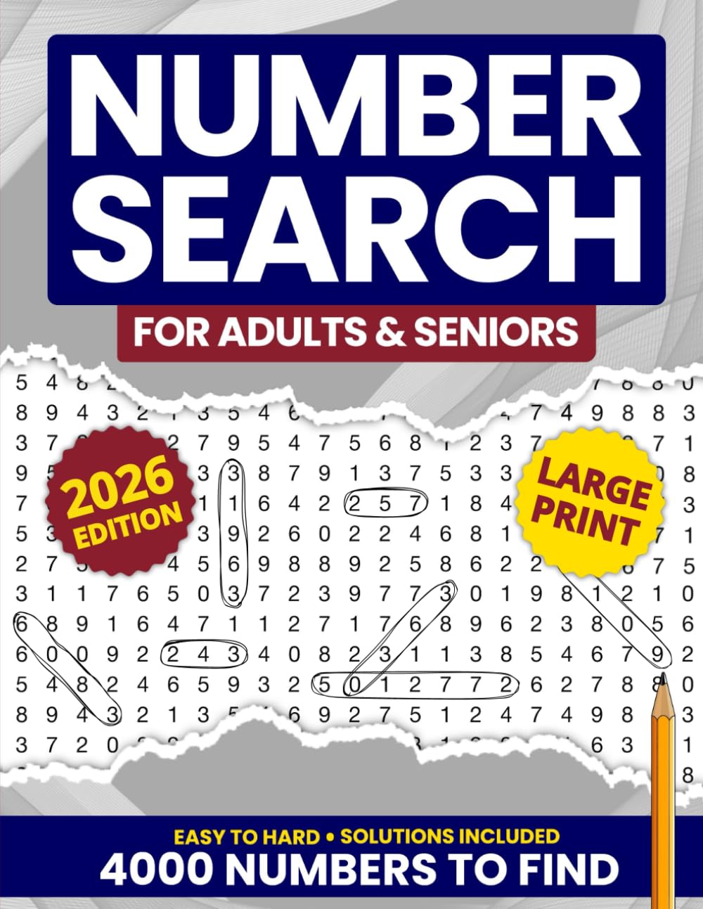 Number Search Puzzle Book for Adults, Seniors and Teens: Challenge Your Mind With Mixed Difficulty Number Search Puzzles, 200 Puzzles with 4000 Numbers to Find, Solutions Included, Large Print