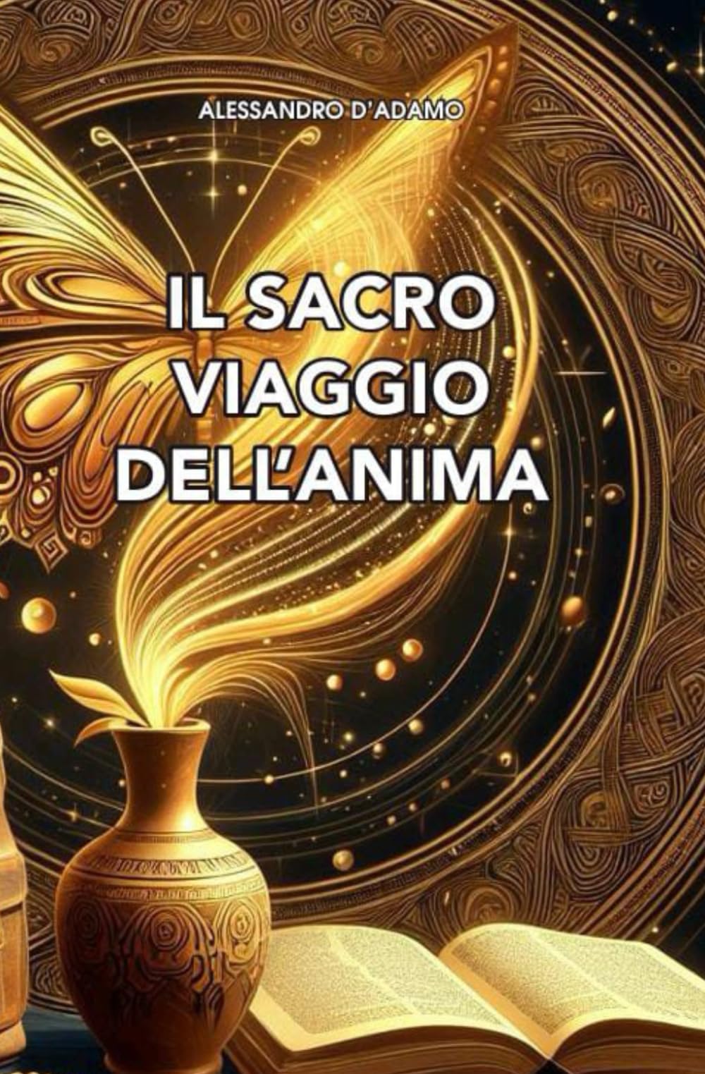 Il Sacro Viaggio Dell'Anima: I Sette Sussurri Dell'Anima