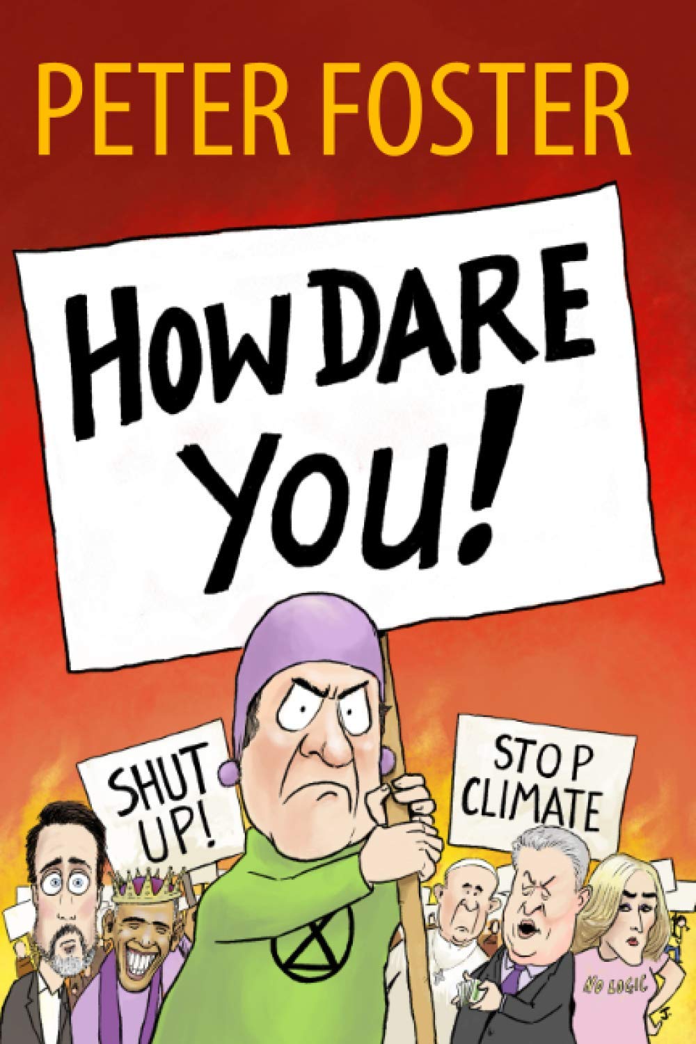 How Dare You! Paperback – Import, 18 September 2020