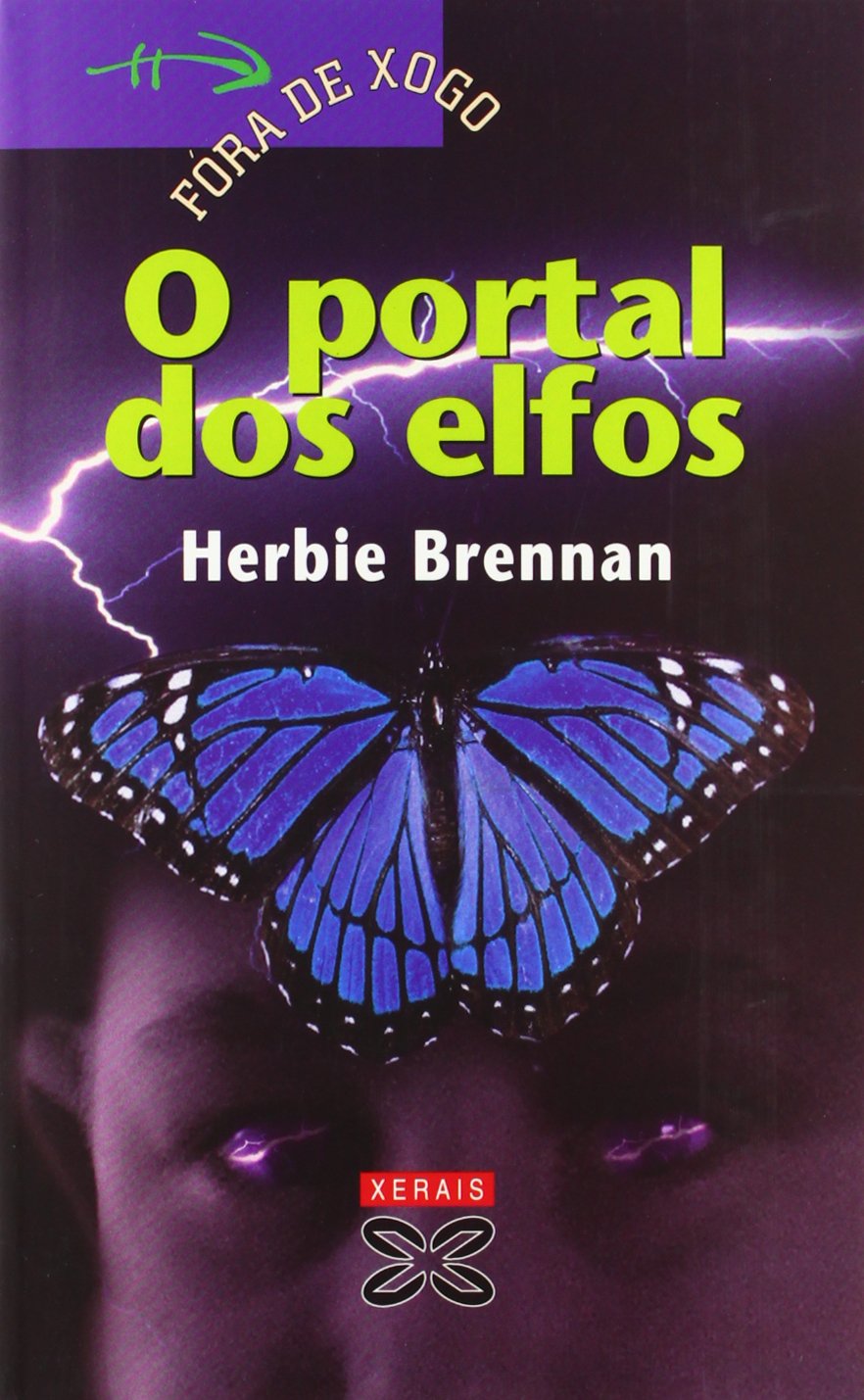 O portal dos elfos (INFANTIL E XUVENIL - FÓRA DE XOGO)