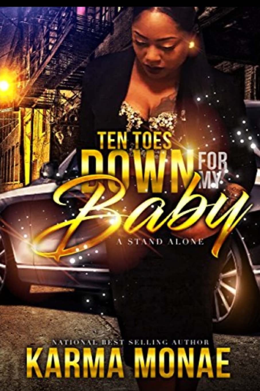 Ten Toes Down For My Baby: Volume 1