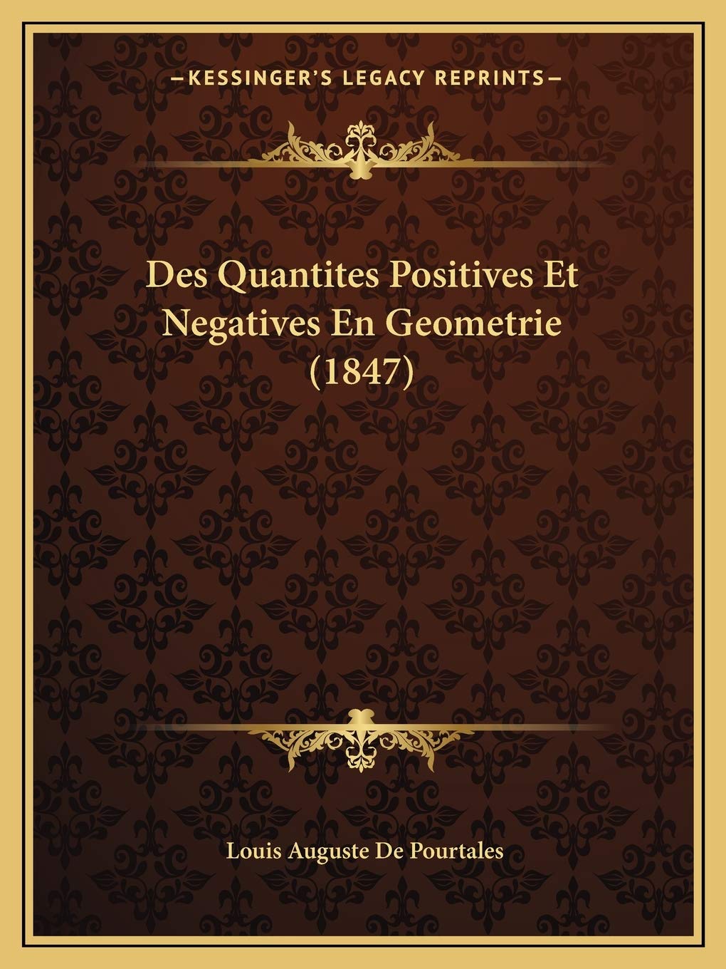 Des Quantites Positives Et Negatives En Geometrie (1847)