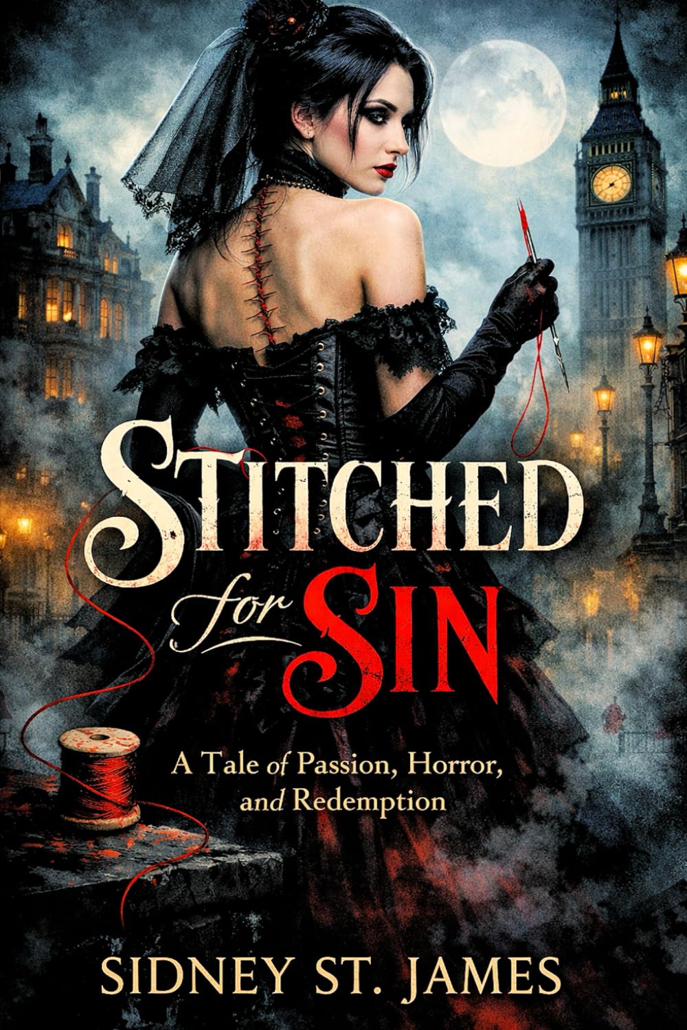 Stitched for Sin: A Tale of Passion, Horror, and Redemption (The Midnight Desire Series)