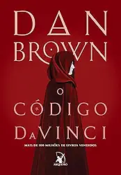 O Código Da Vinci (Robert Langdon – Livro 2)